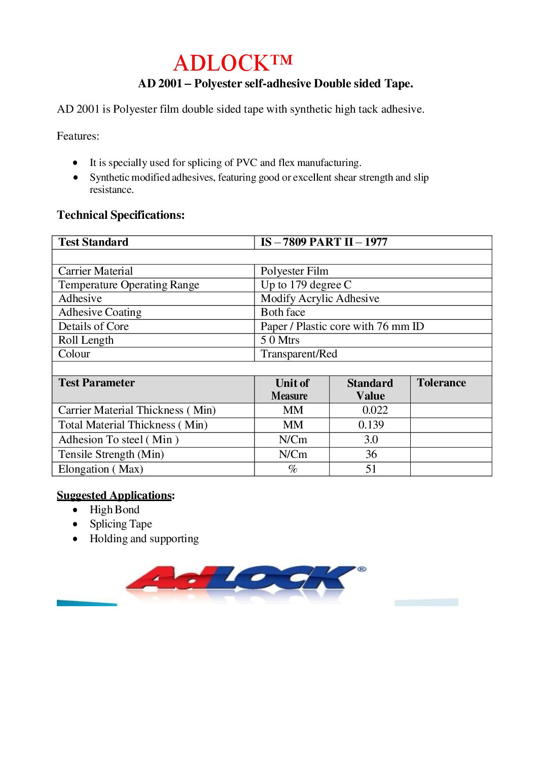 Adlock D/S Polyester Tape 750MMX25MTR